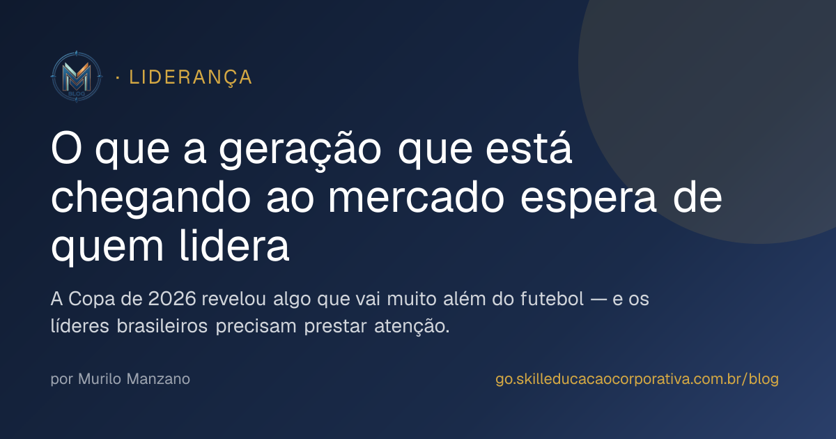 O que a geração que está chegando ao mercado espera de quem lidera
